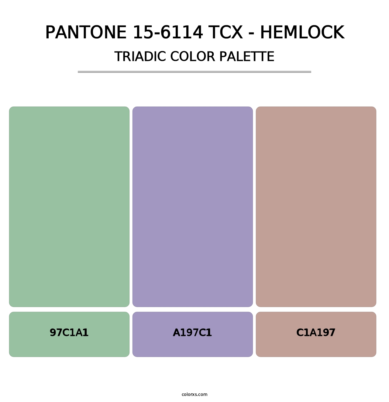 PANTONE 15-6114 TCX - Hemlock - Triadic Color Palette
