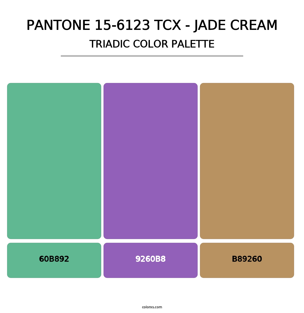 PANTONE 15-6123 TCX - Jade Cream - Triadic Color Palette