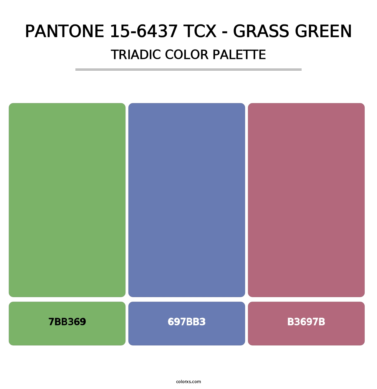 PANTONE 15-6437 TCX - Grass Green - Triadic Color Palette