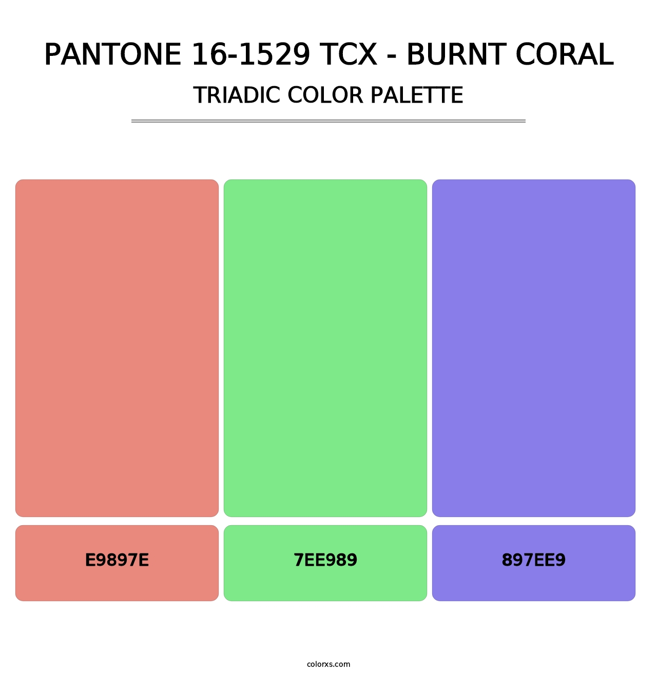 PANTONE 16-1529 TCX - Burnt Coral - Triadic Color Palette