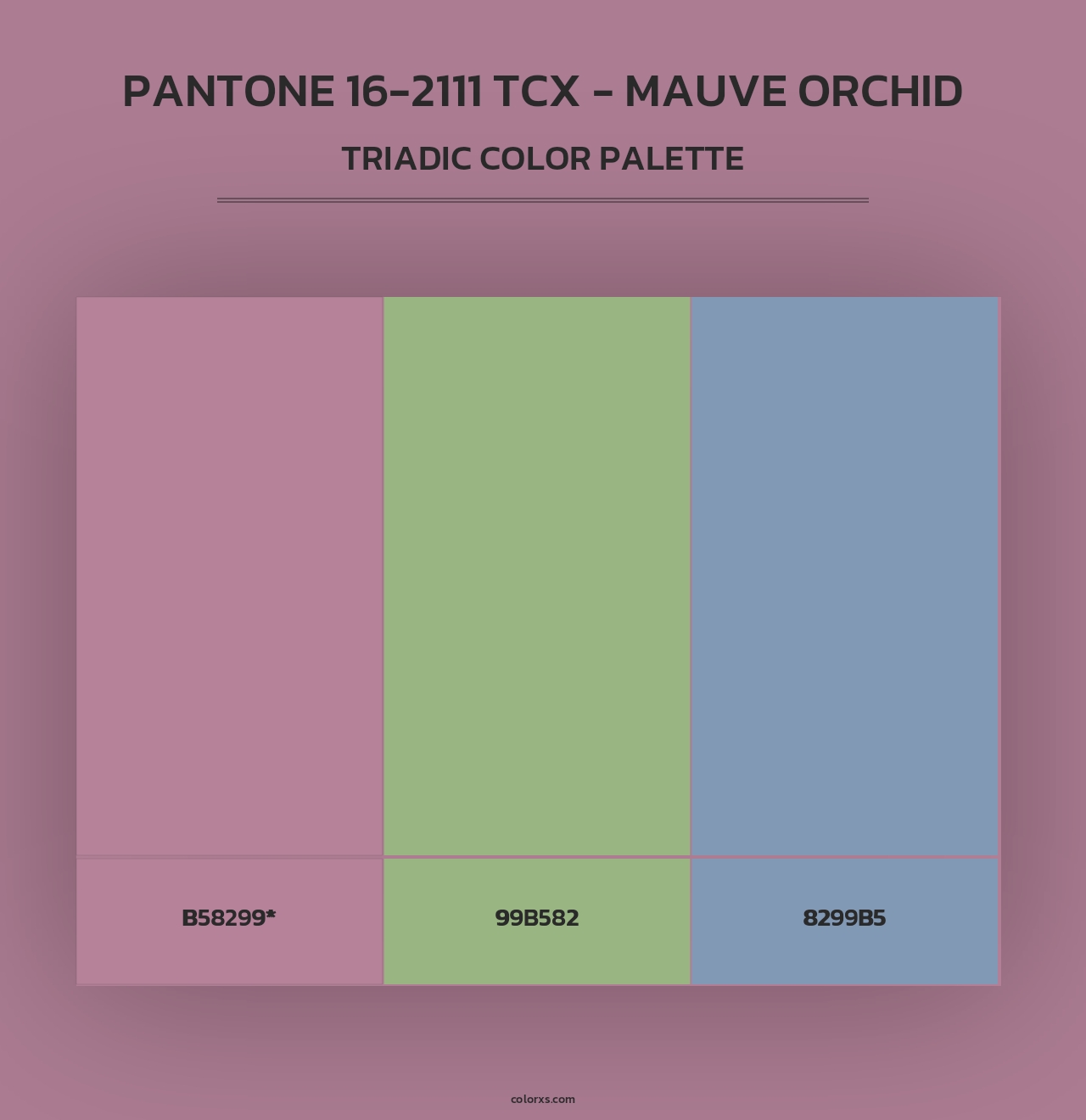 PANTONE 16-2111 TCX - Mauve Orchid - Triadic Color Palette