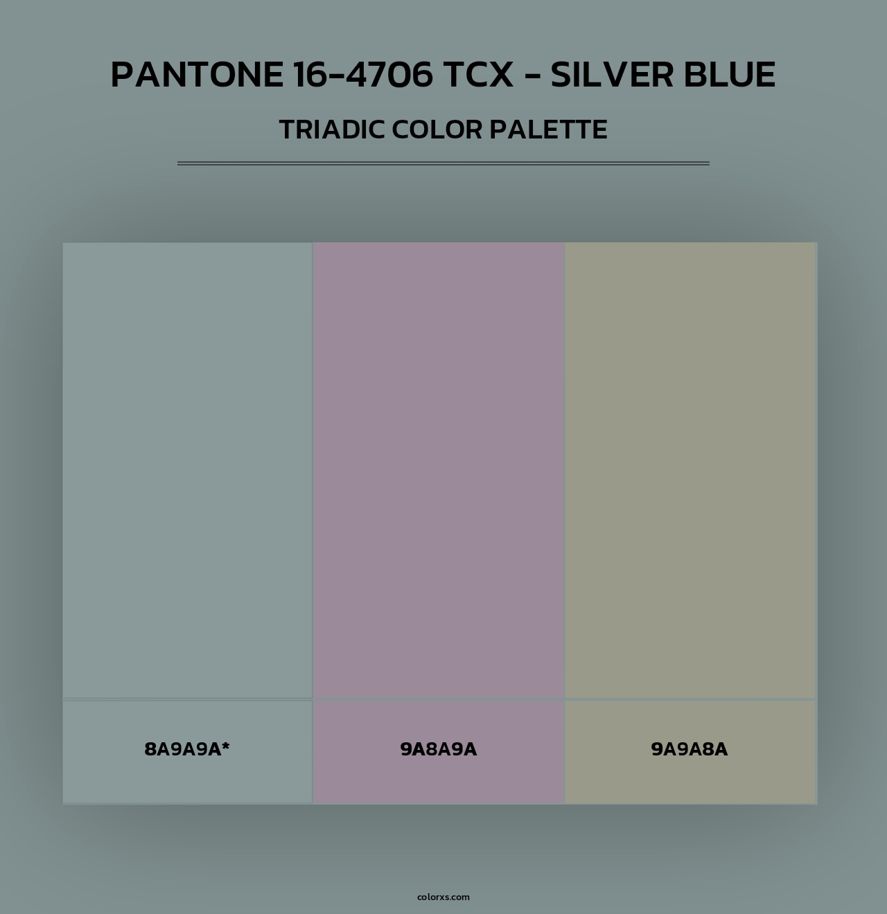 PANTONE 16-4706 TCX - Silver Blue - Triadic Color Palette