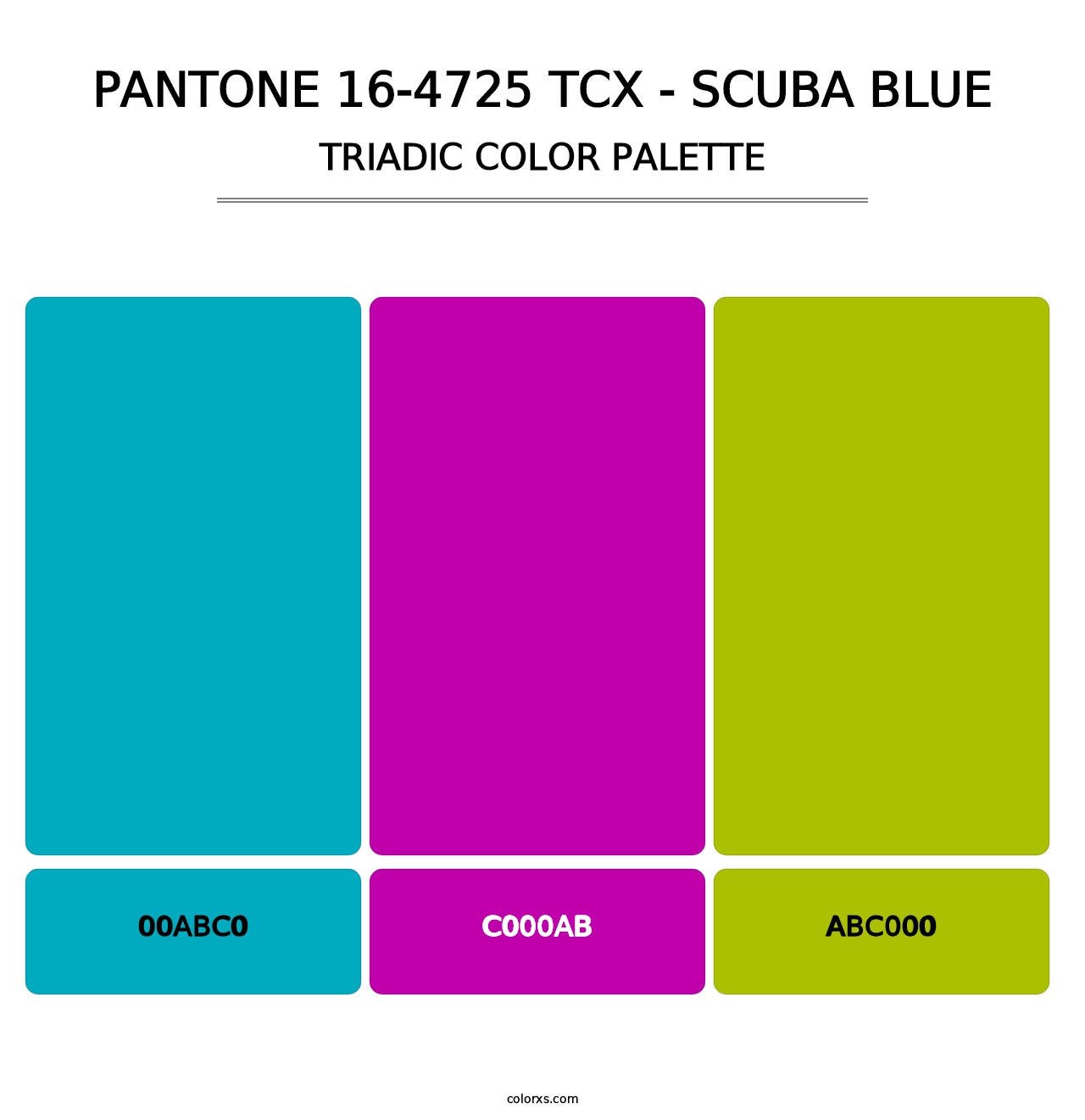 PANTONE 16-4725 TCX - Scuba Blue - Triadic Color Palette
