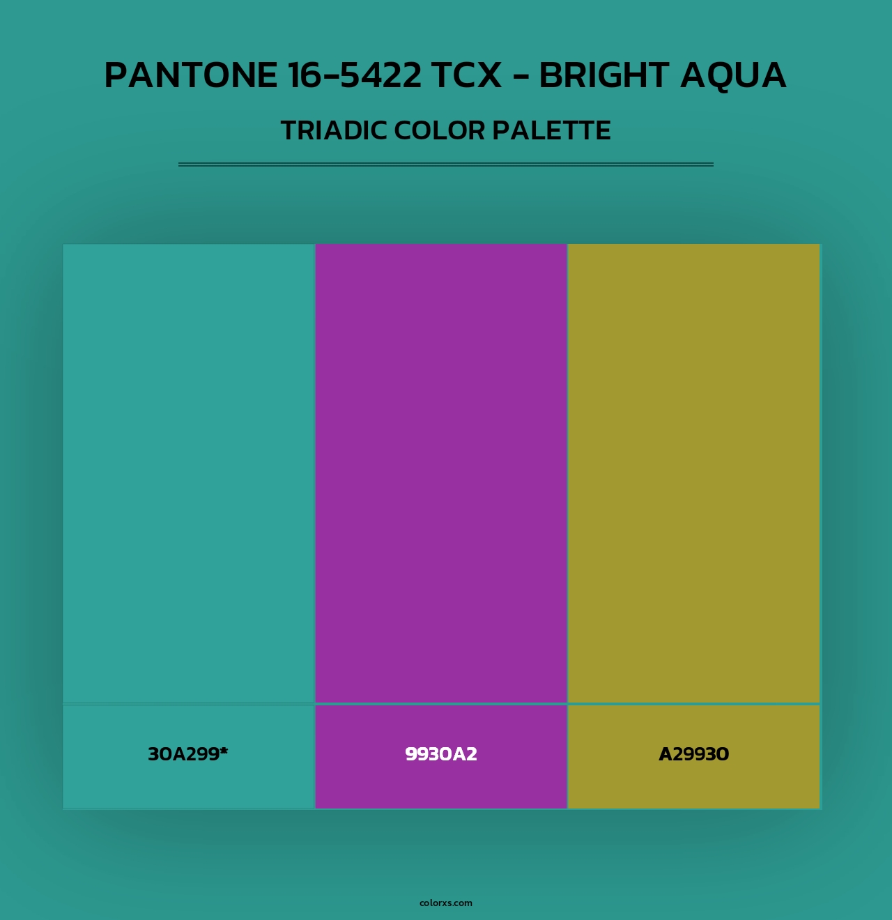 PANTONE 16-5422 TCX - Bright Aqua - Triadic Color Palette