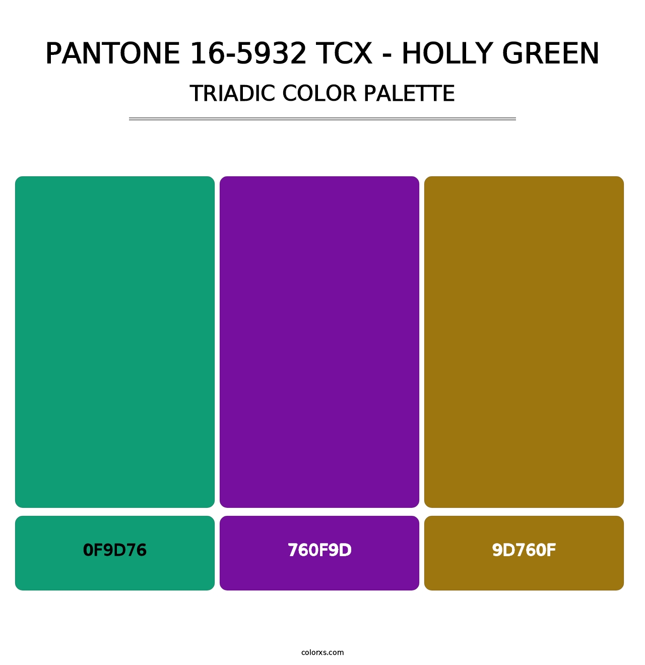 PANTONE 16-5932 TCX - Holly Green - Triadic Color Palette