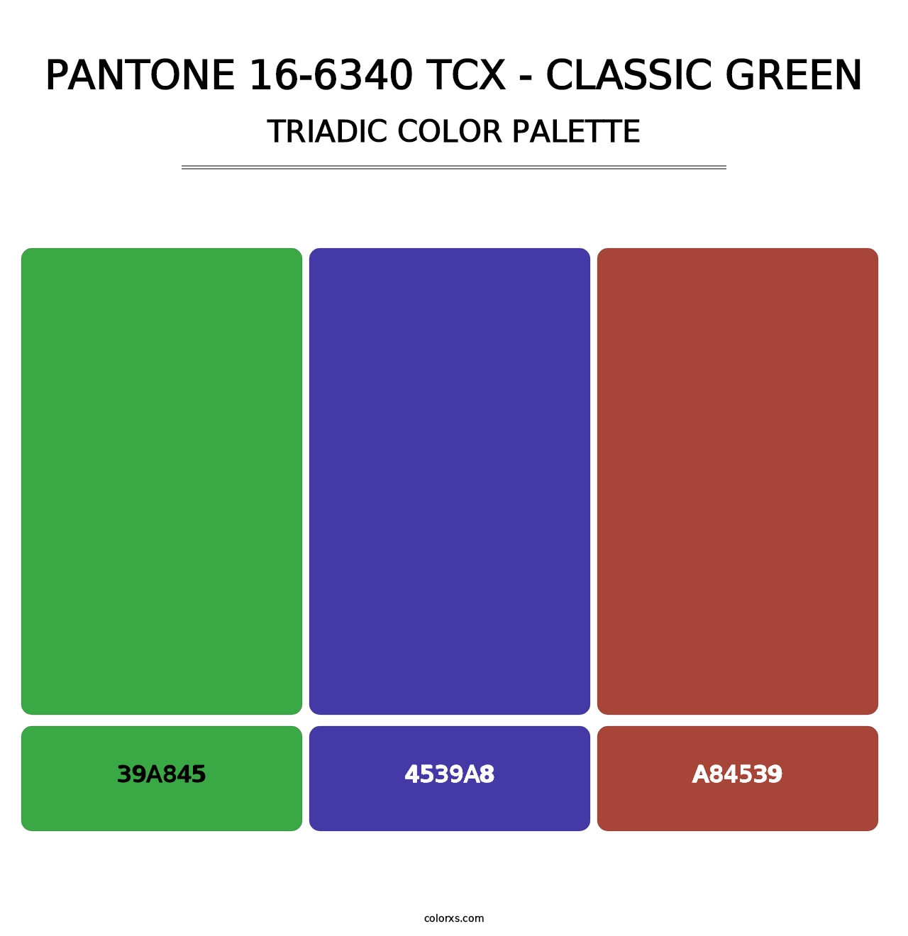 PANTONE 16-6340 TCX - Classic Green - Triadic Color Palette