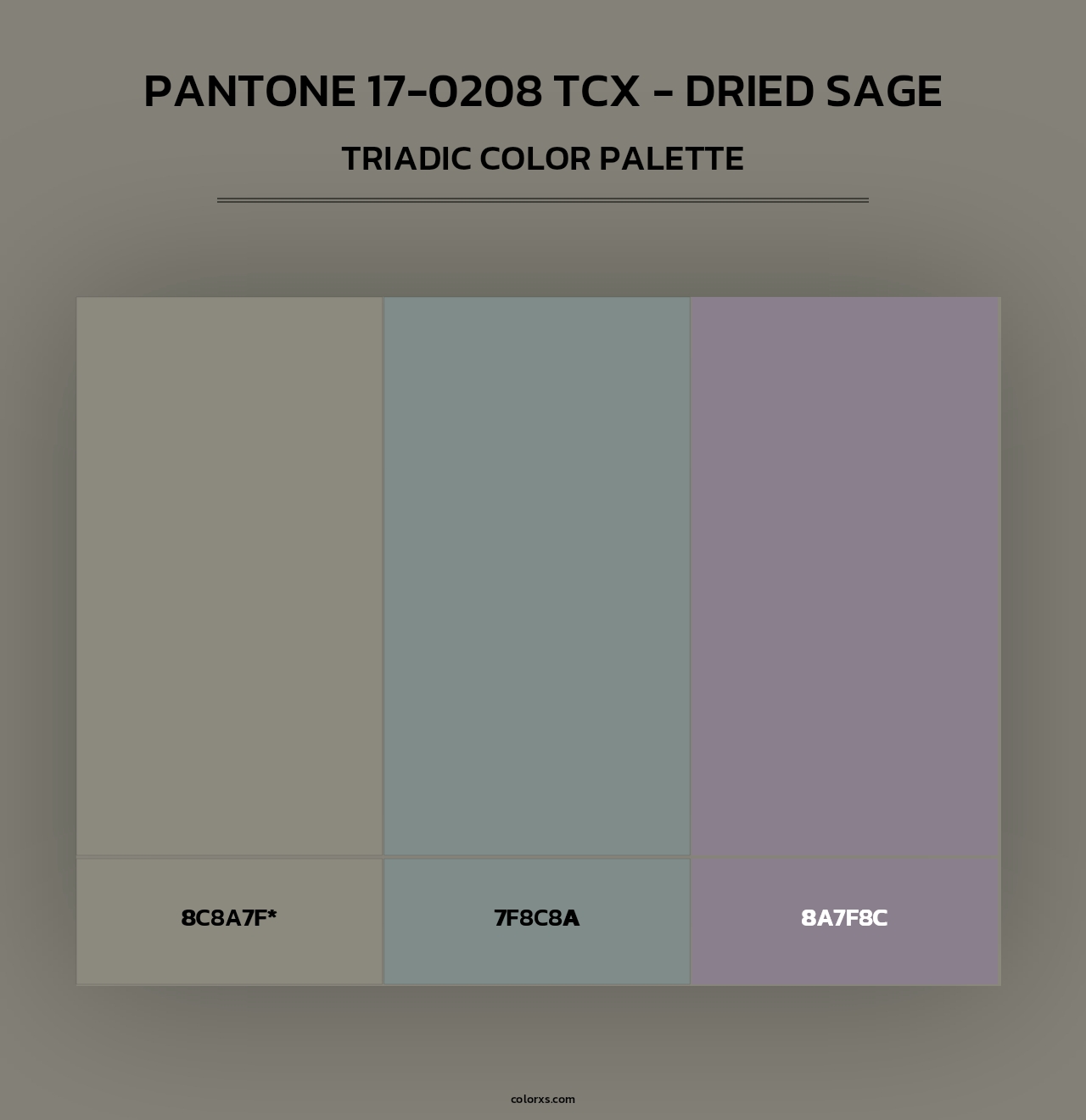 PANTONE 17-0208 TCX - Dried Sage - Triadic Color Palette