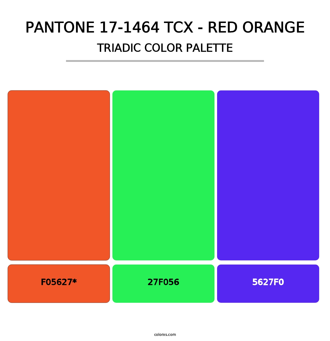 PANTONE 17-1464 TCX - Red Orange - Triadic Color Palette