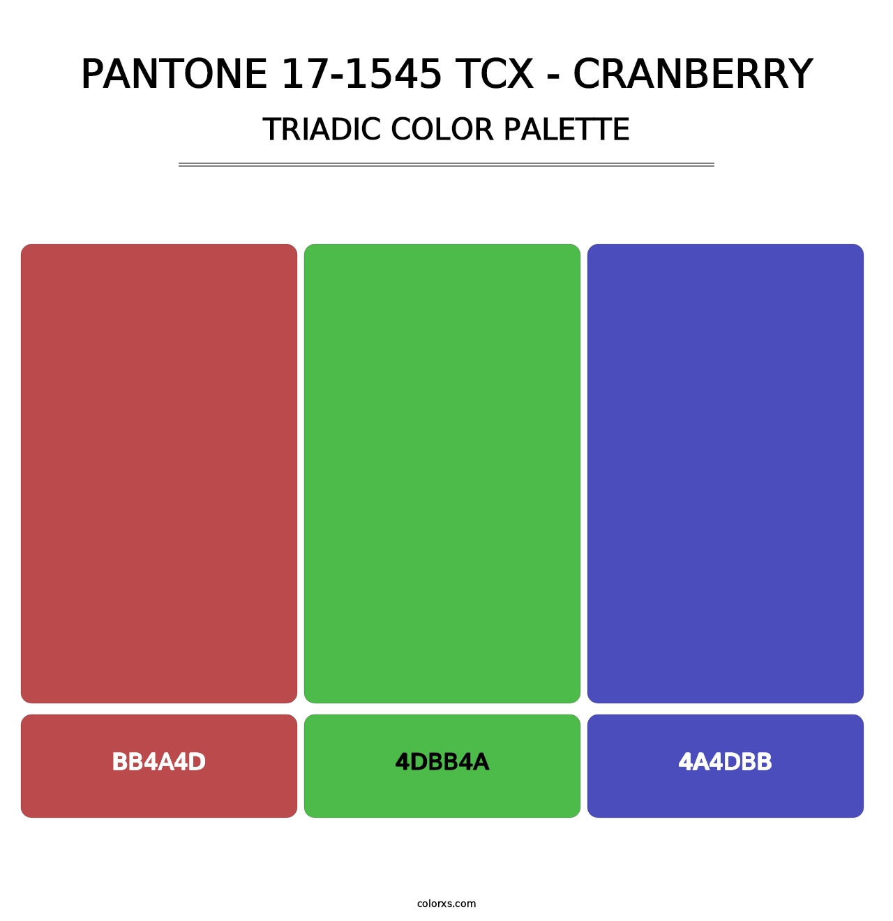 PANTONE 17-1545 TCX - Cranberry - Triadic Color Palette