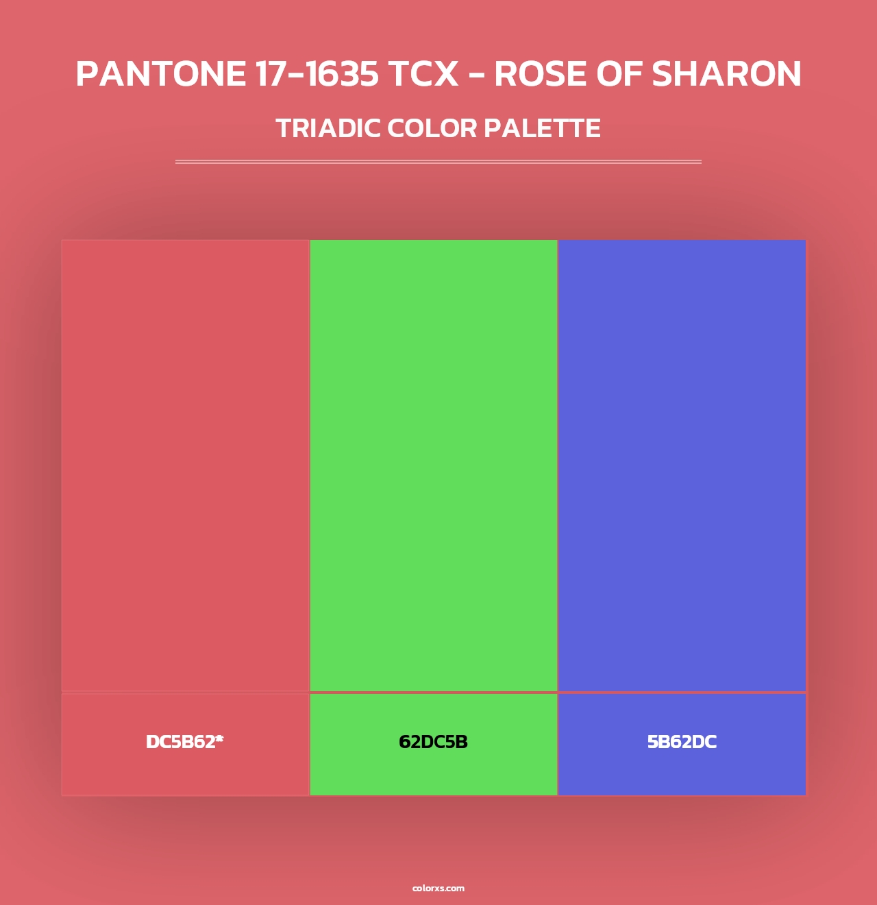 PANTONE 17-1635 TCX - Rose of Sharon - Triadic Color Palette