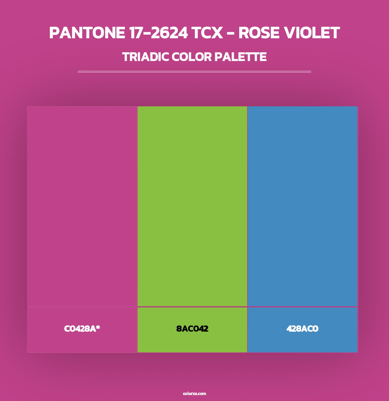 PANTONE 17-2624 TCX - Rose Violet - Triadic Color Palette