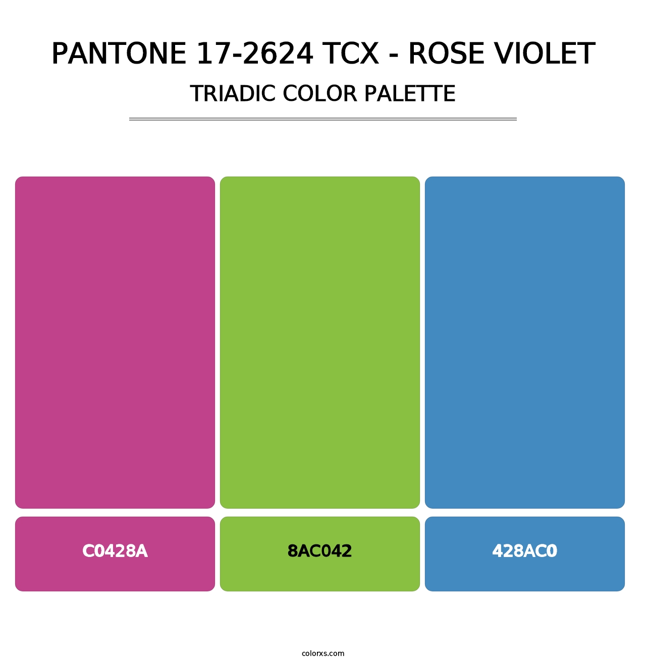PANTONE 17-2624 TCX - Rose Violet - Triadic Color Palette
