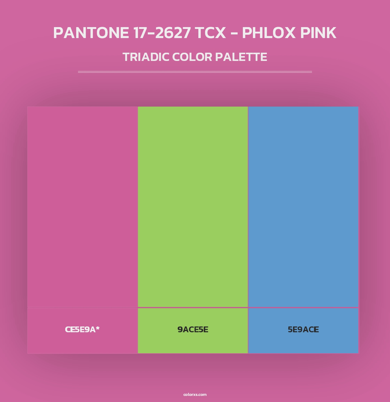 PANTONE 17-2627 TCX - Phlox Pink - Triadic Color Palette