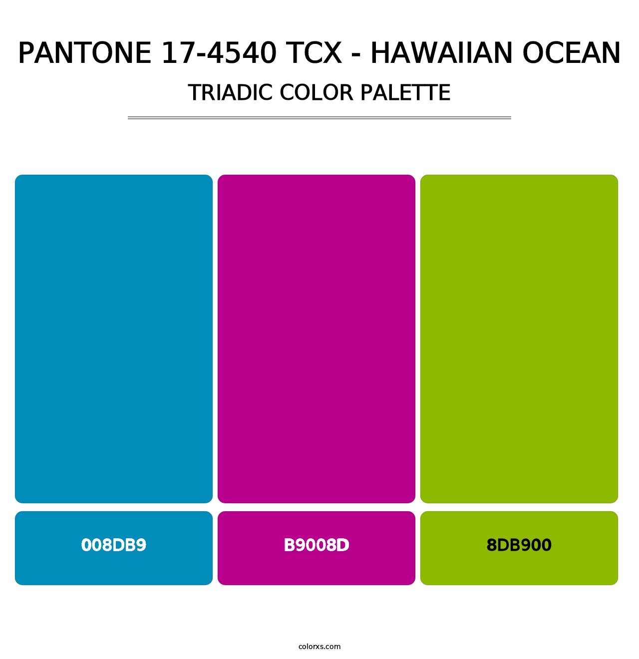PANTONE 17-4540 TCX - Hawaiian Ocean - Triadic Color Palette