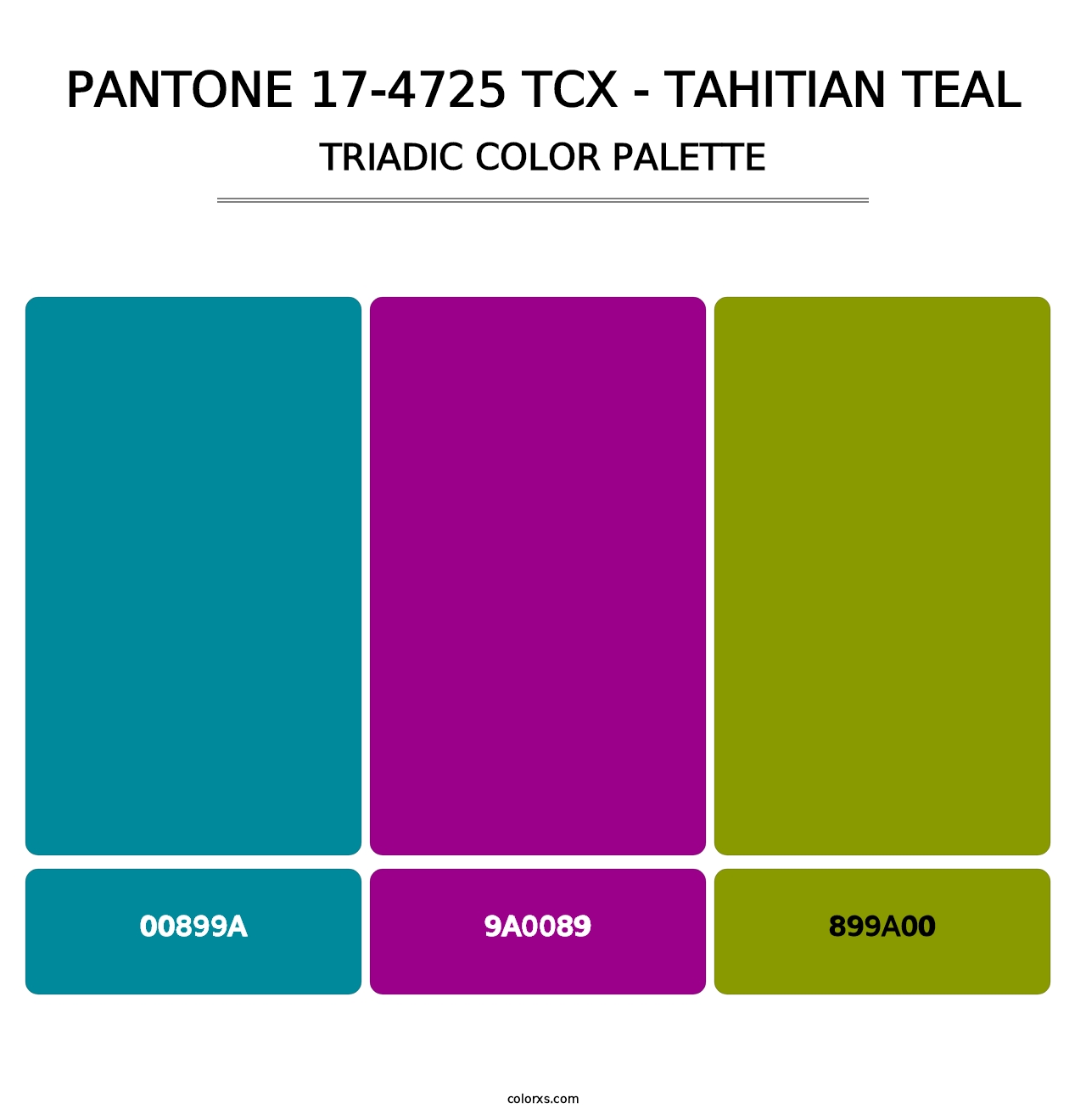 PANTONE 17-4725 TCX - Tahitian Teal - Triadic Color Palette