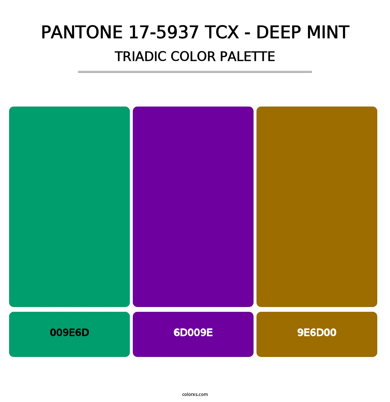 PANTONE 17-5937 TCX - Deep Mint - Triadic Color Palette