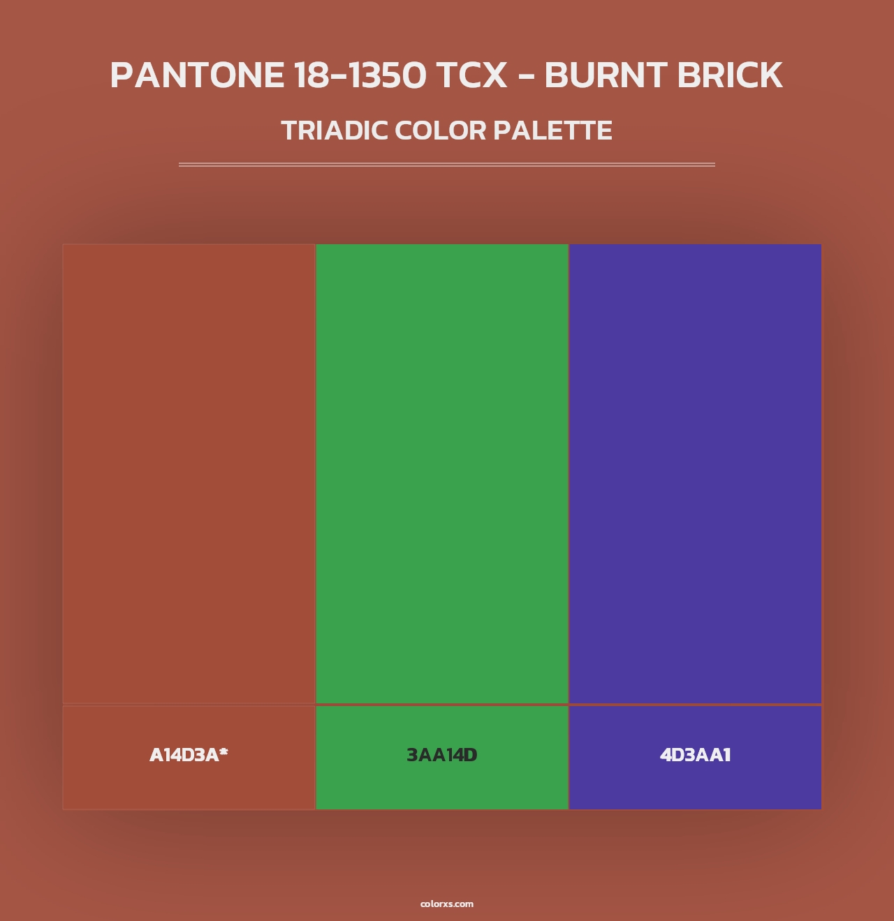 PANTONE 18-1350 TCX - Burnt Brick - Triadic Color Palette