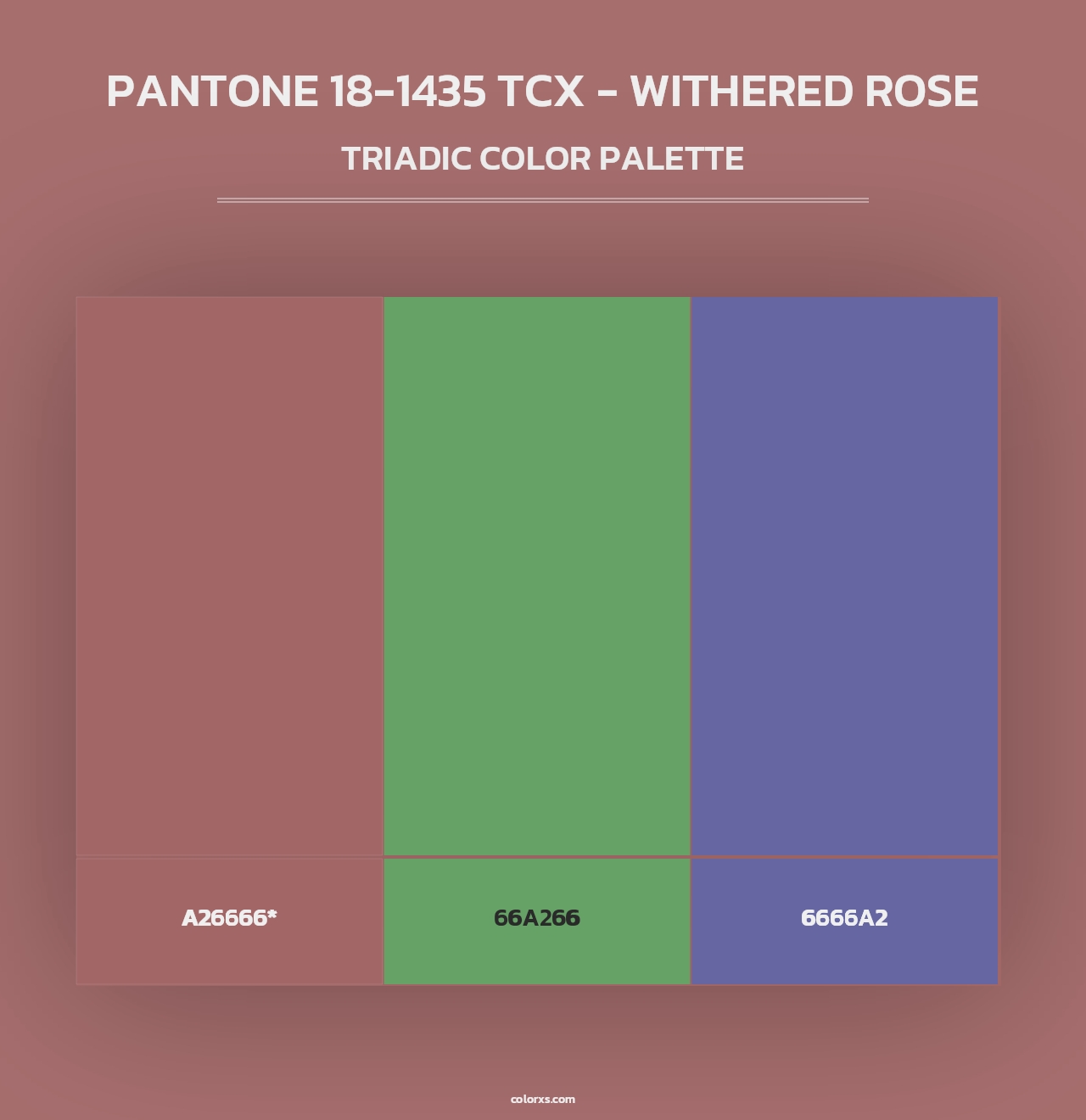 PANTONE 18-1435 TCX - Withered Rose - Triadic Color Palette