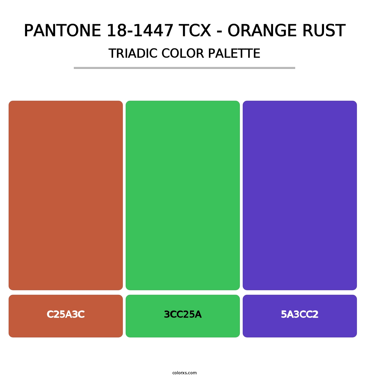 PANTONE 18-1447 TCX - Orange Rust - Triadic Color Palette