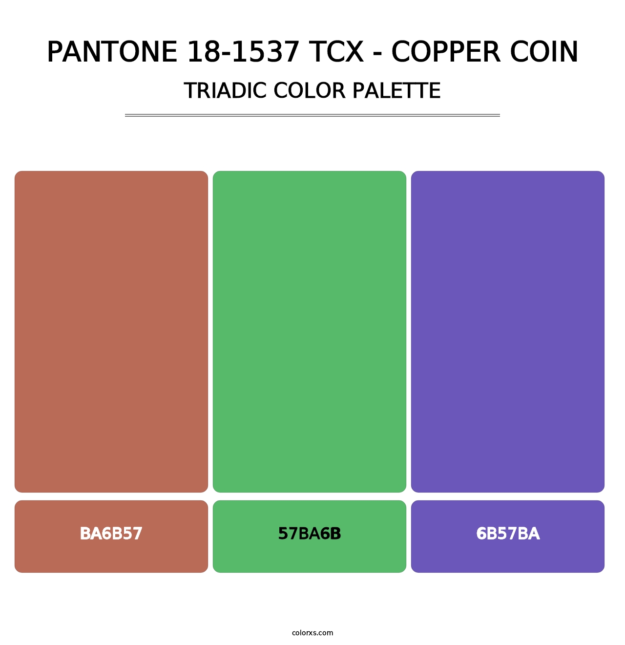 PANTONE 18-1537 TCX - Copper Coin - Triadic Color Palette