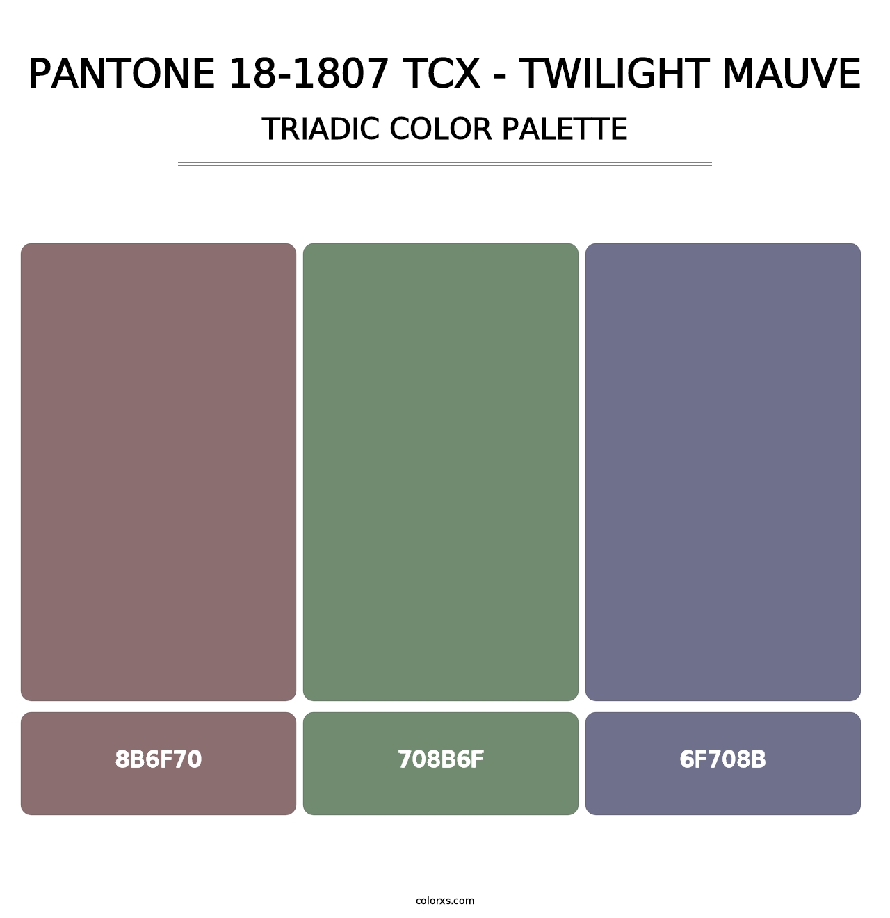 PANTONE 18-1807 TCX - Twilight Mauve - Triadic Color Palette