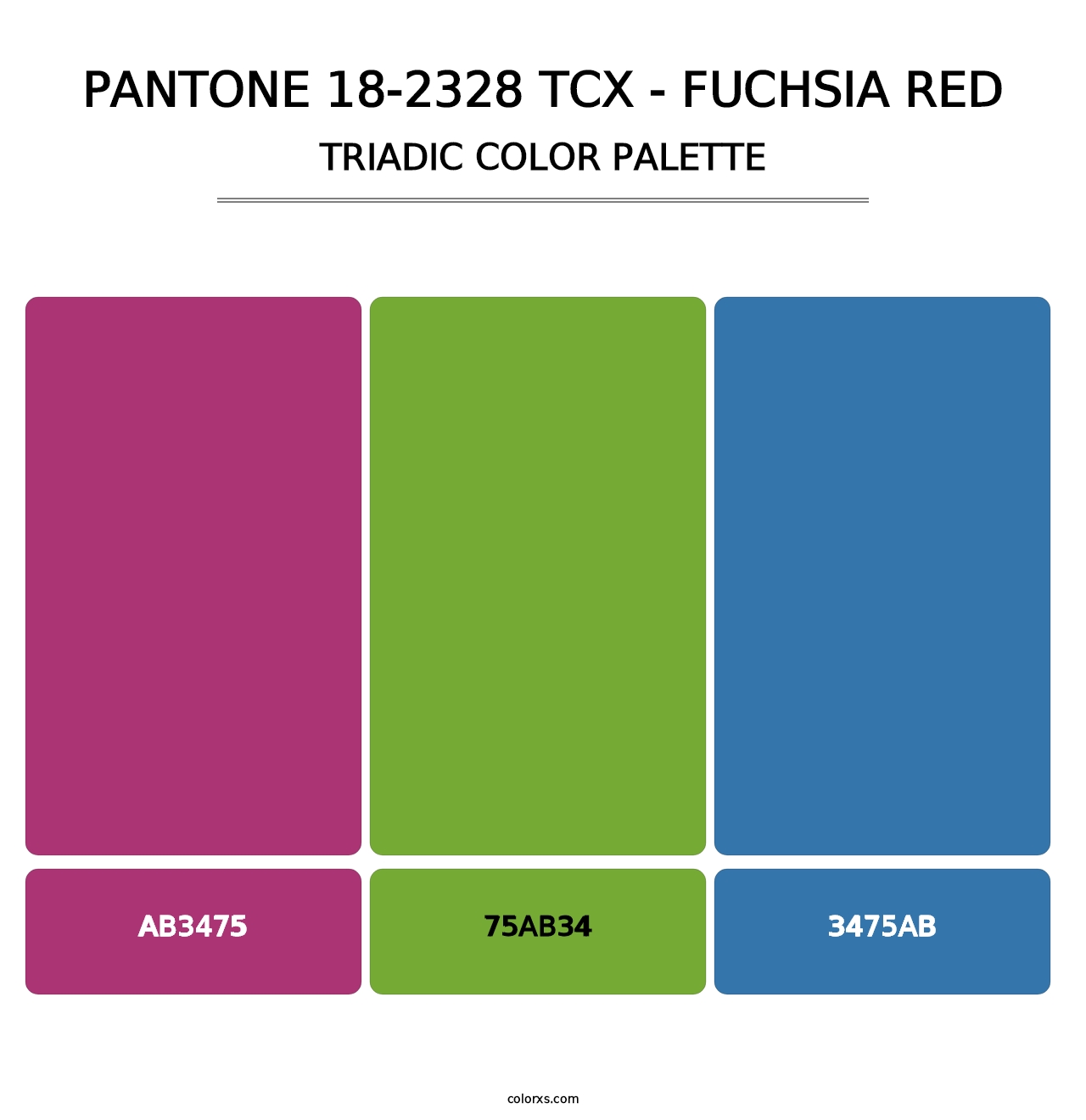 PANTONE 18-2328 TCX - Fuchsia Red - Triadic Color Palette