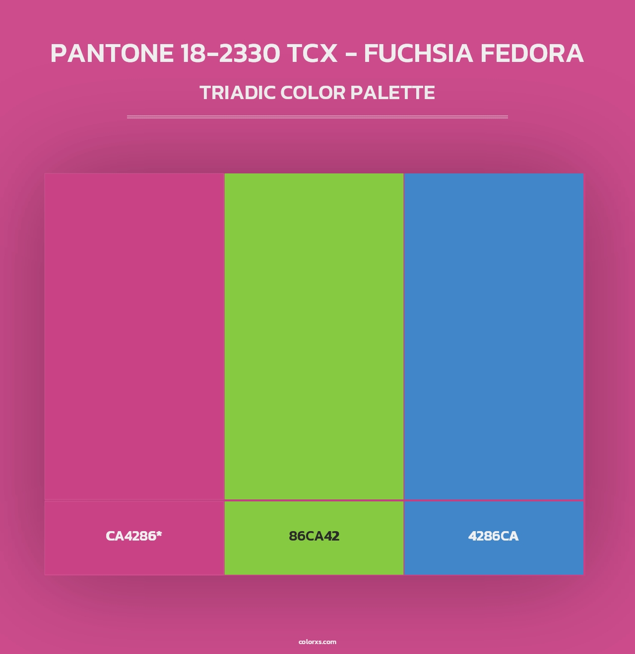 PANTONE 18-2330 TCX - Fuchsia Fedora - Triadic Color Palette
