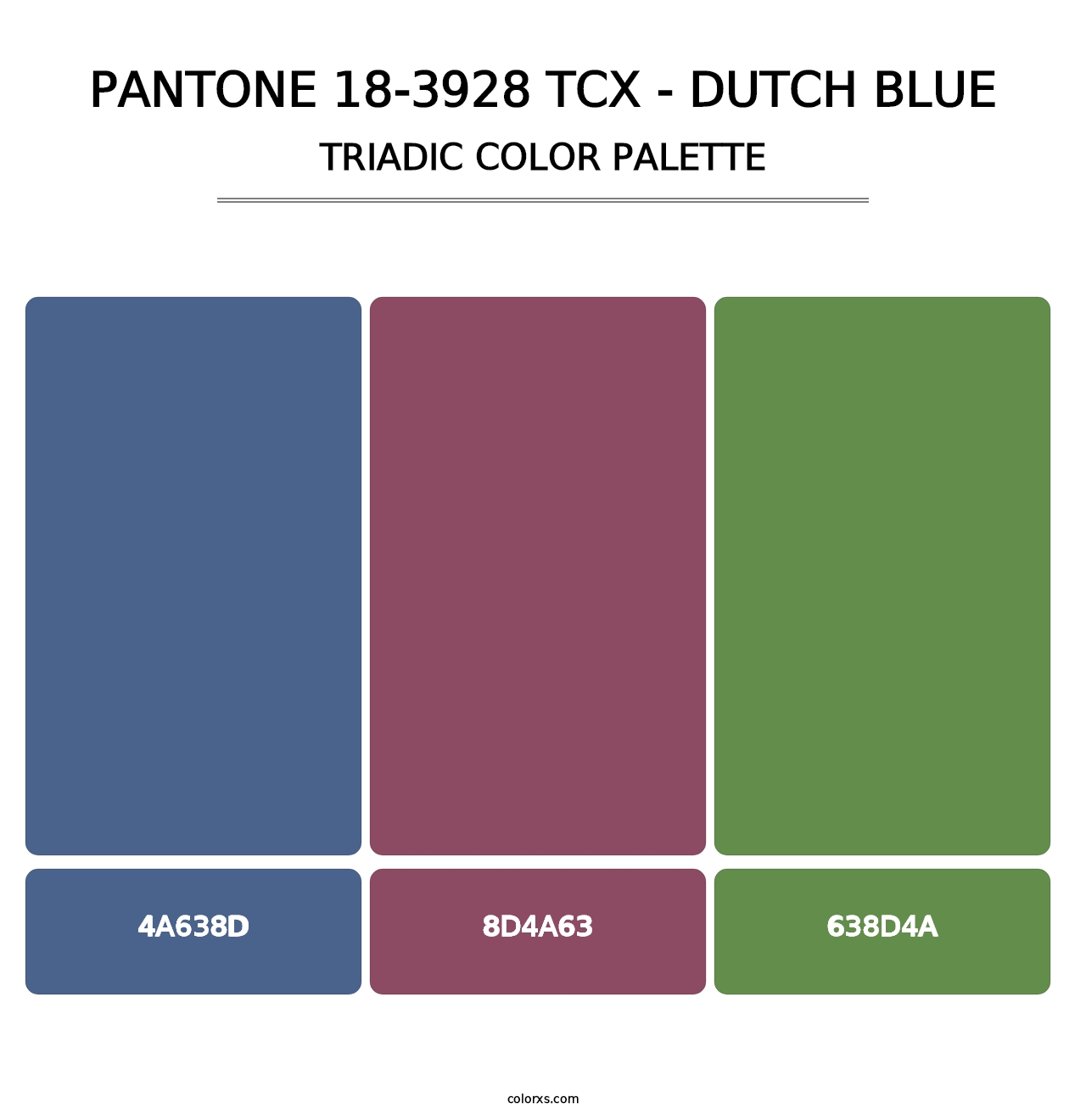 PANTONE 18-3928 TCX - Dutch Blue - Triadic Color Palette