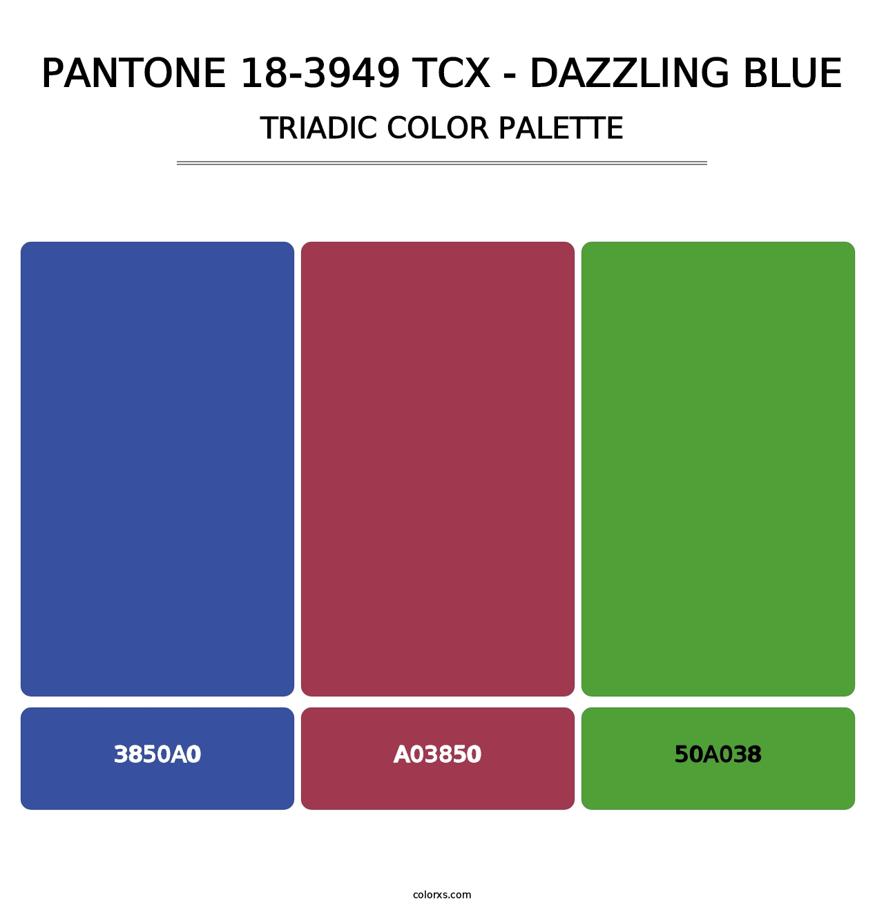 PANTONE 18-3949 TCX - Dazzling Blue - Triadic Color Palette