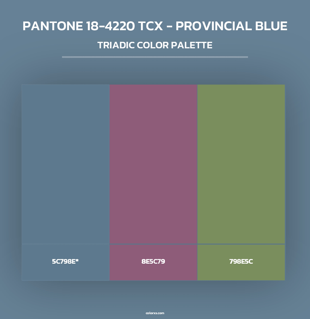 PANTONE 18-4220 TCX - Provincial Blue - Triadic Color Palette