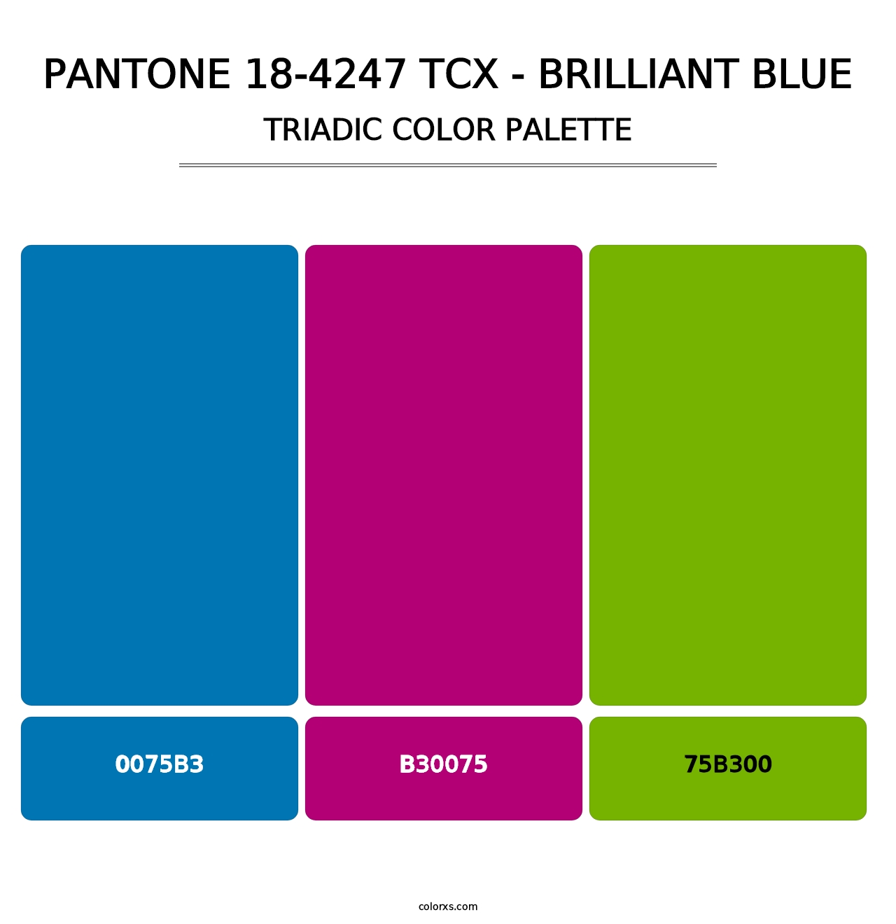 PANTONE 18-4247 TCX - Brilliant Blue - Triadic Color Palette