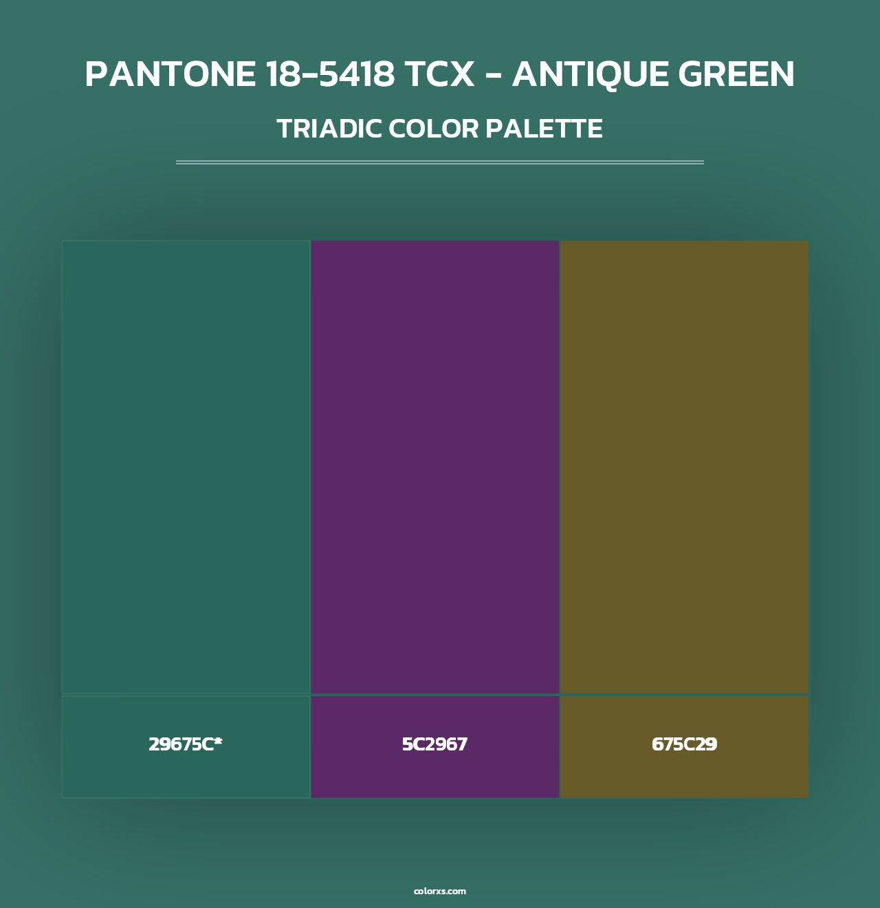 PANTONE 18-5418 TCX - Antique Green - Triadic Color Palette