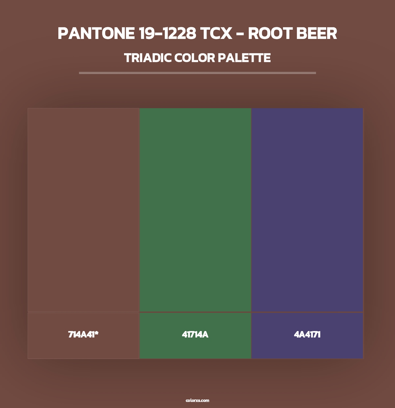 PANTONE 19-1228 TCX - Root Beer - Triadic Color Palette