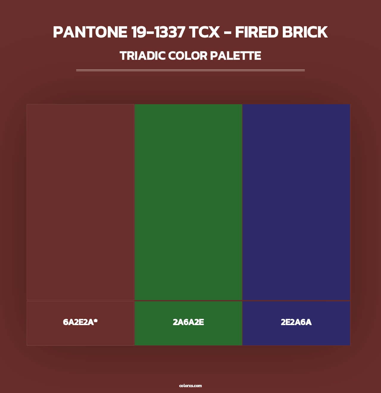 PANTONE 19-1337 TCX - Fired Brick - Triadic Color Palette
