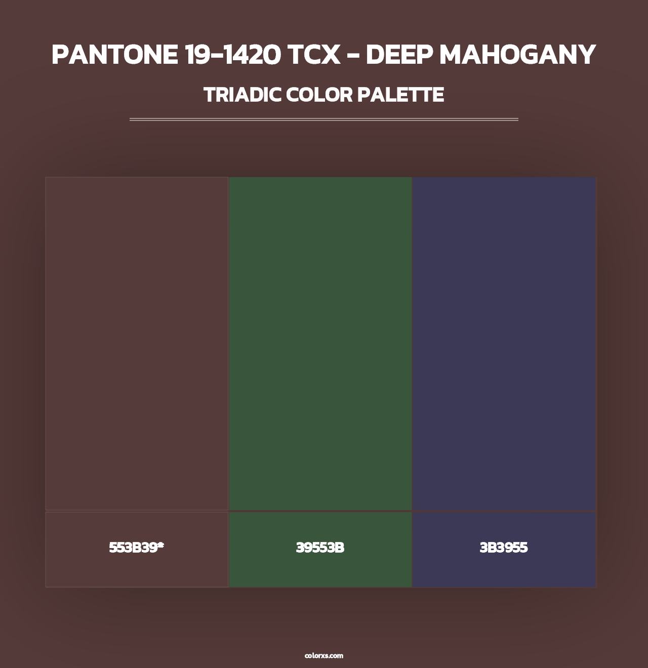 PANTONE 19-1420 TCX - Deep Mahogany - Triadic Color Palette