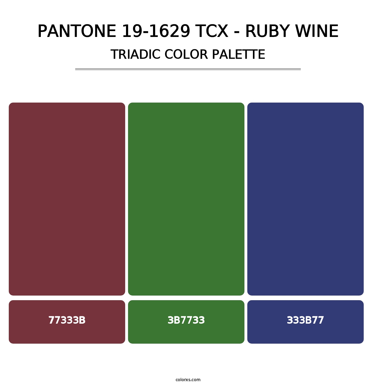 PANTONE 19-1629 TCX - Ruby Wine - Triadic Color Palette