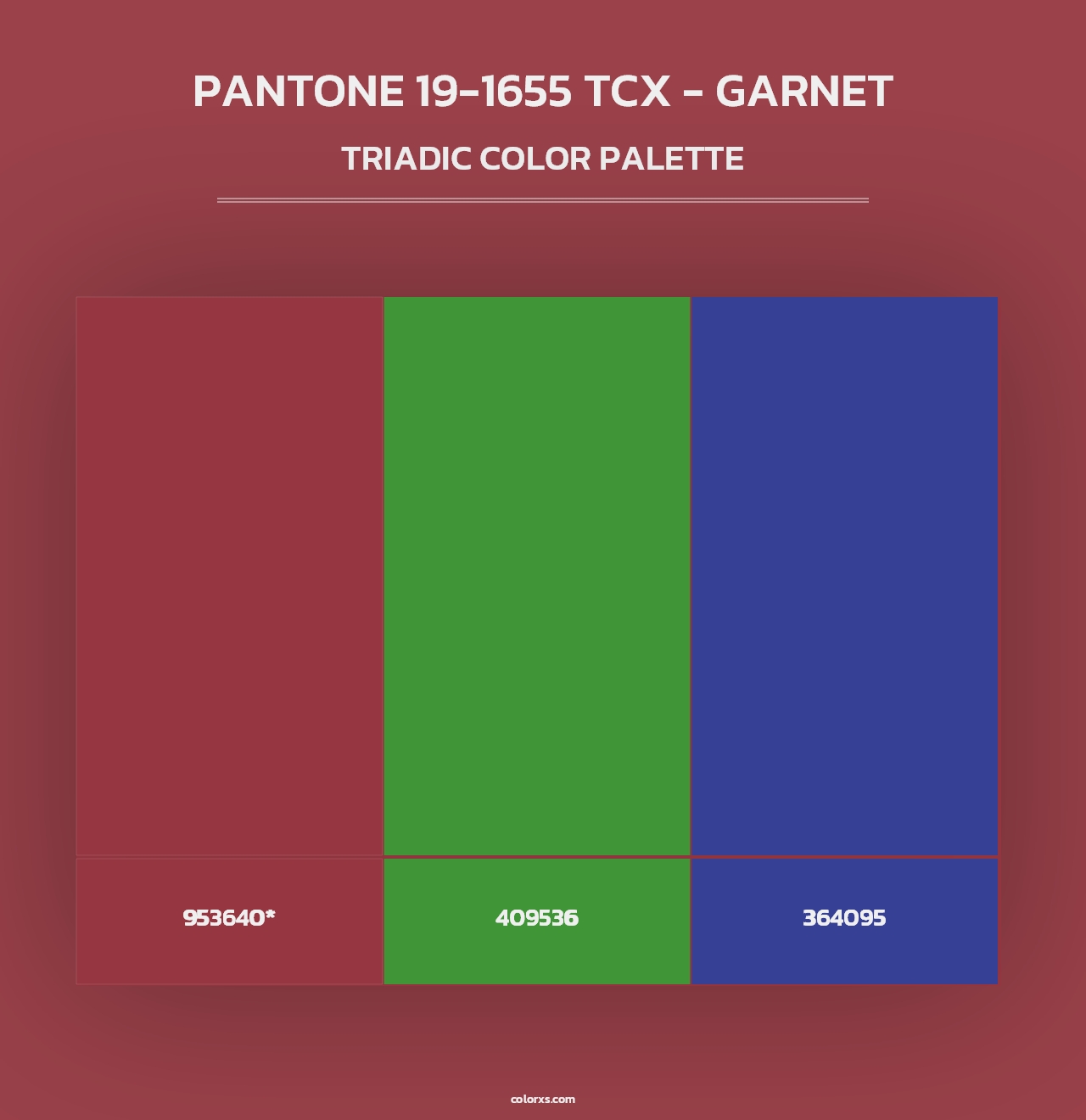 PANTONE 19-1655 TCX - Garnet - Triadic Color Palette