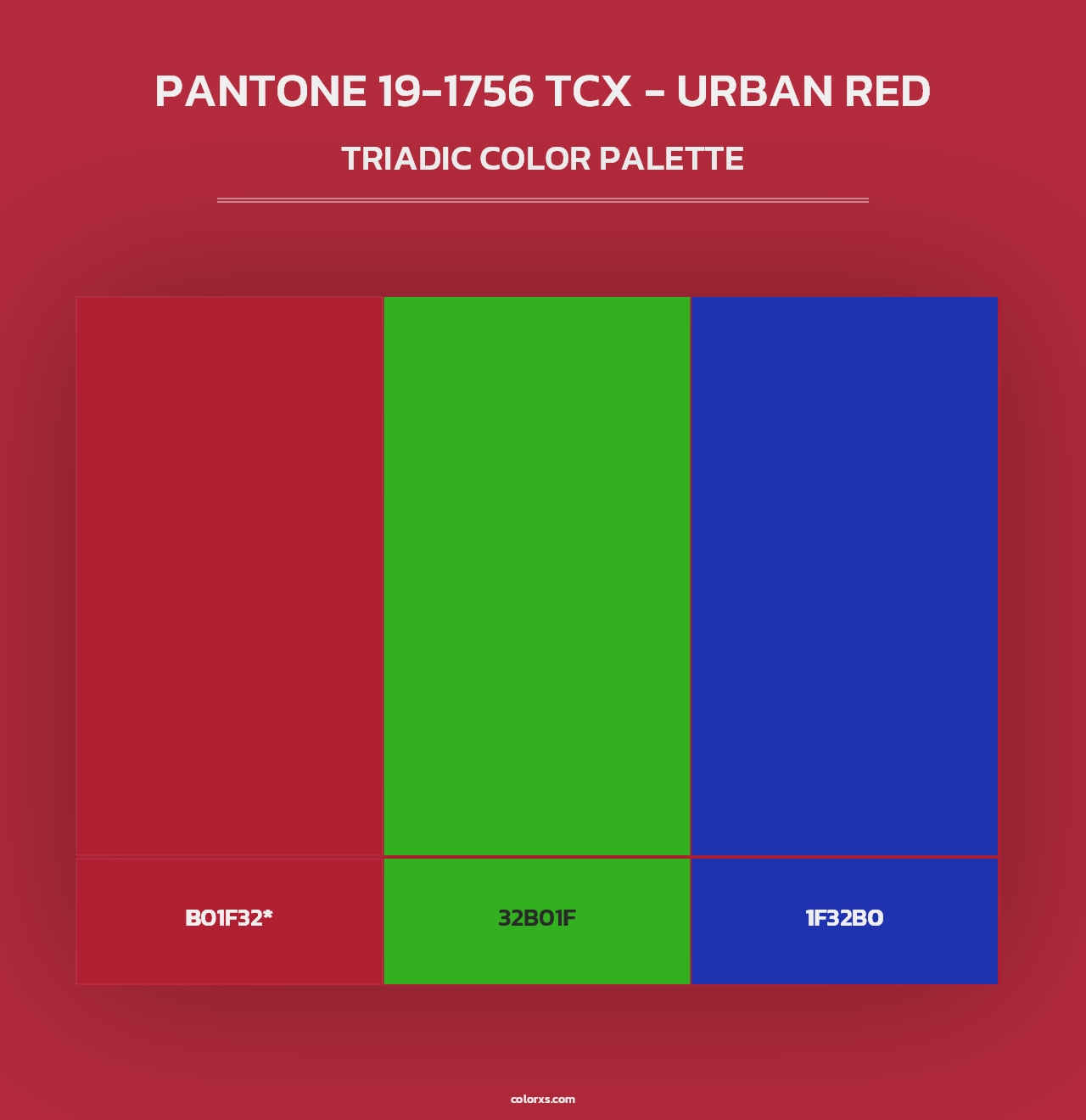 PANTONE 19-1756 TCX - Urban Red - Triadic Color Palette