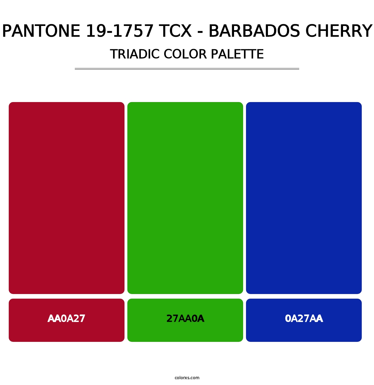 PANTONE 19-1757 TCX - Barbados Cherry - Triadic Color Palette