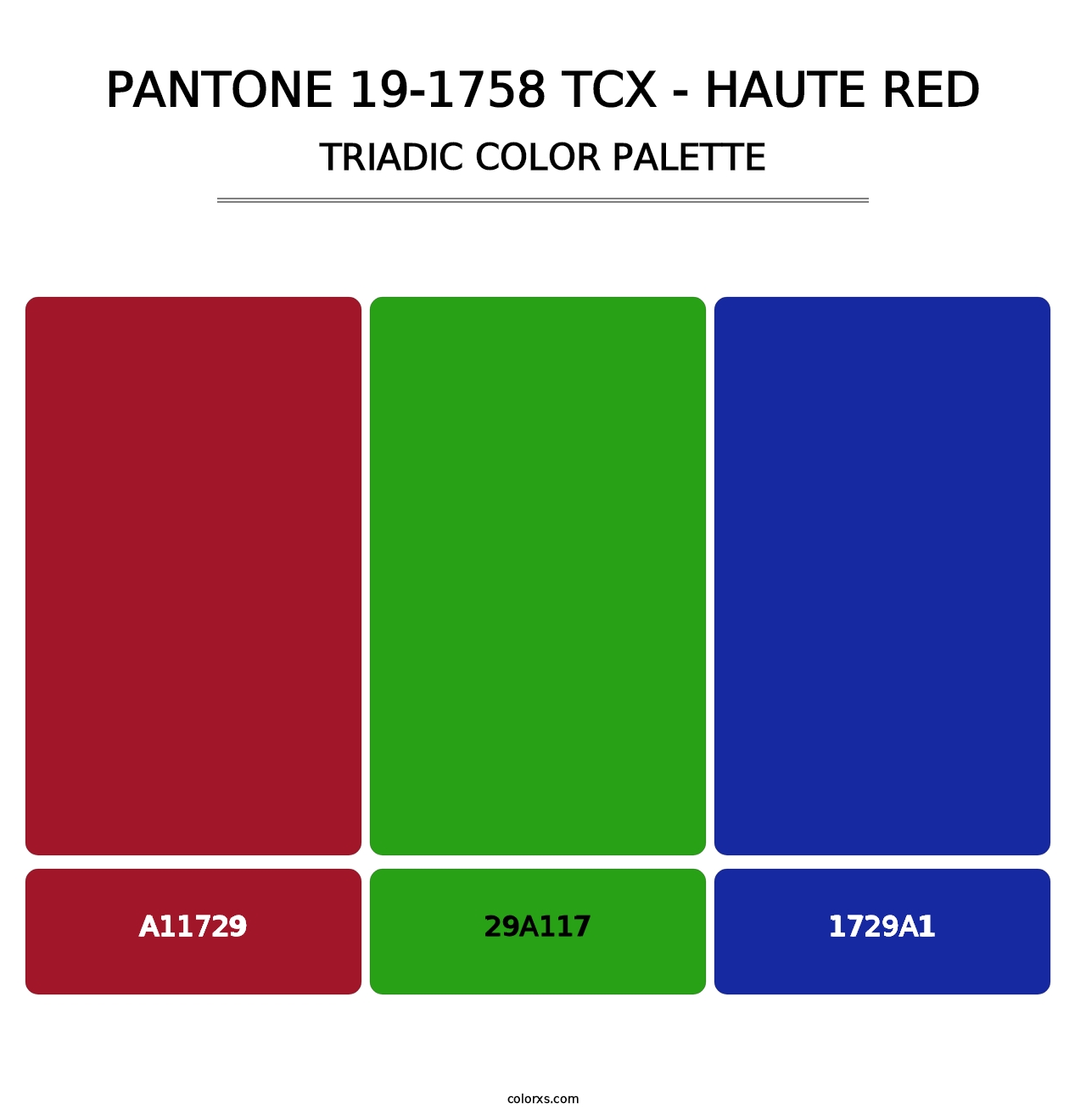 PANTONE 19-1758 TCX - Haute Red - Triadic Color Palette