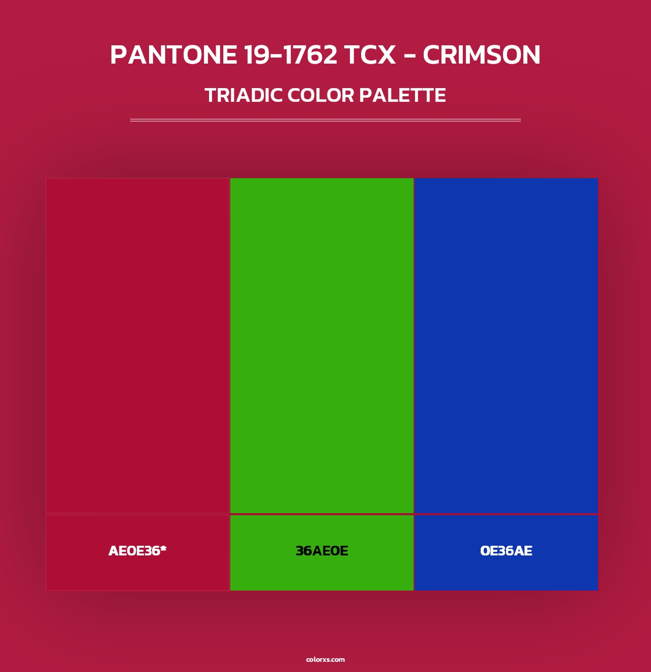 PANTONE 19-1762 TCX - Crimson - Triadic Color Palette