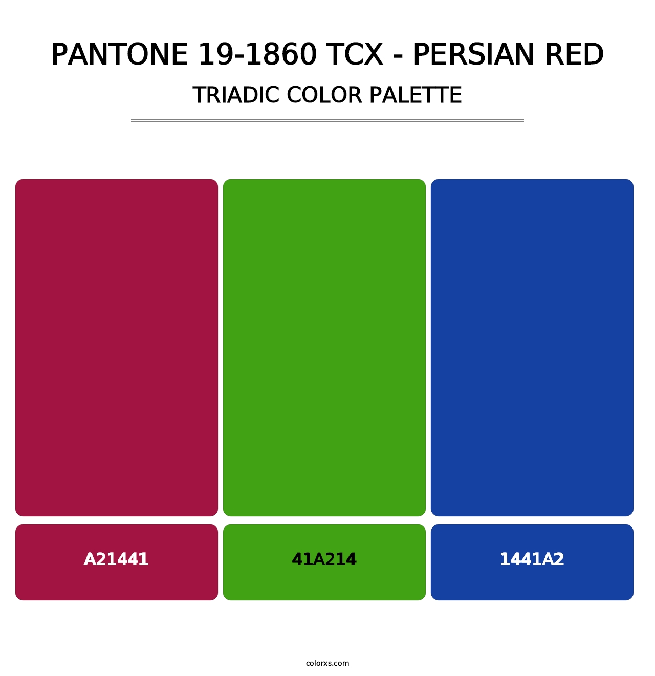 PANTONE 19-1860 TCX - Persian Red - Triadic Color Palette