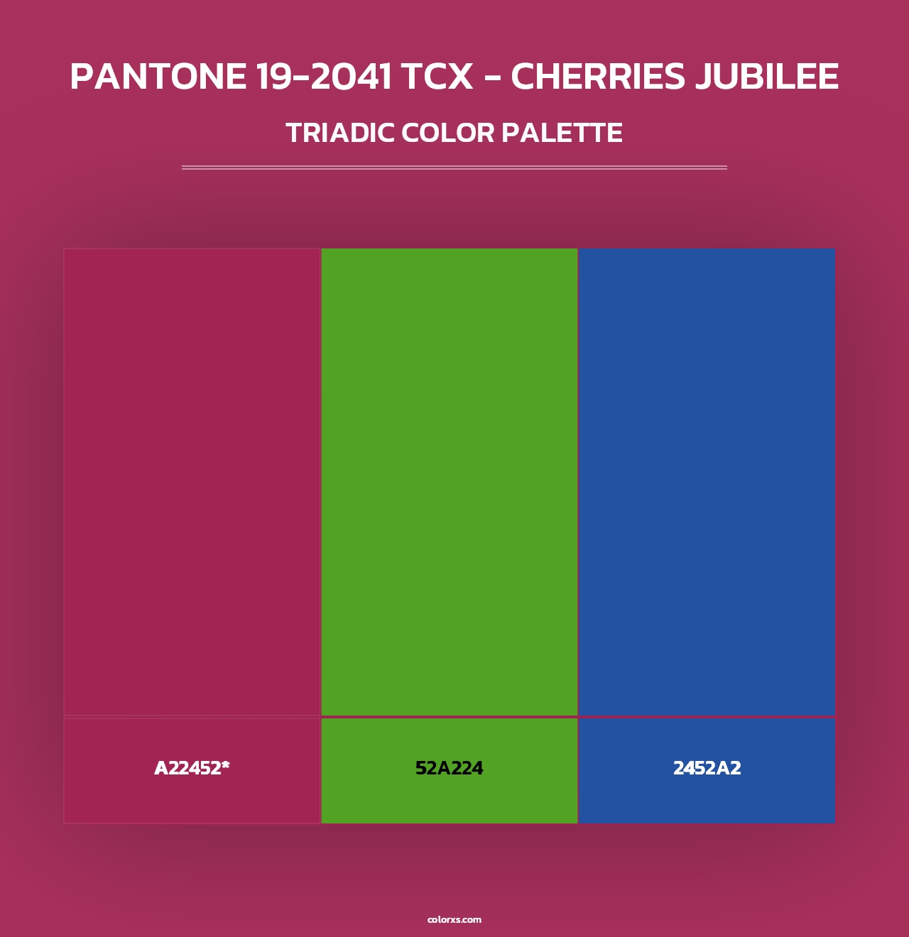 PANTONE 19-2041 TCX - Cherries Jubilee - Triadic Color Palette