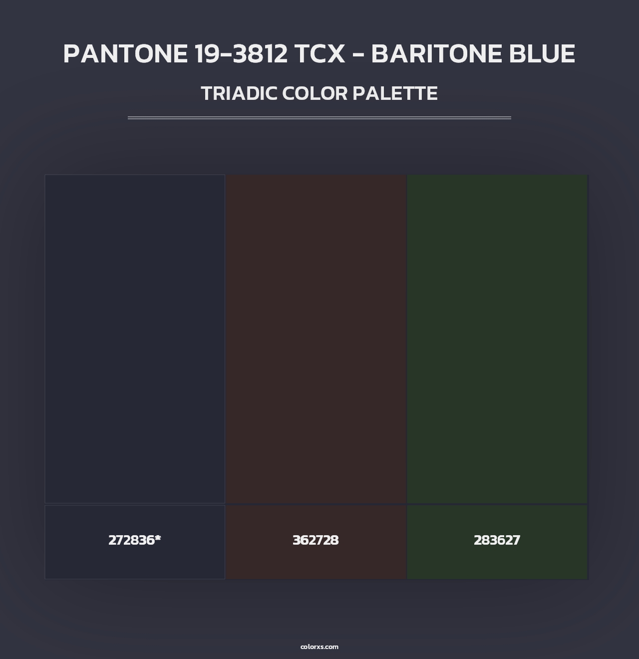 PANTONE 19-3812 TCX - Baritone Blue - Triadic Color Palette
