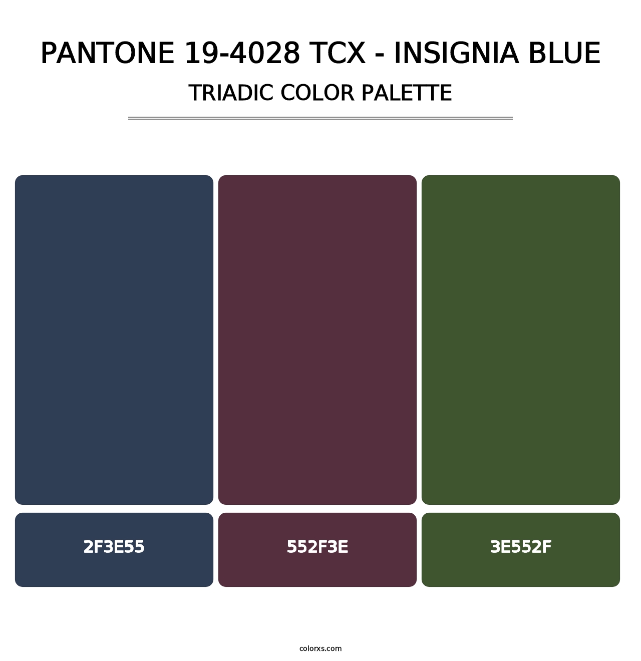 PANTONE 19-4028 TCX - Insignia Blue - Triadic Color Palette