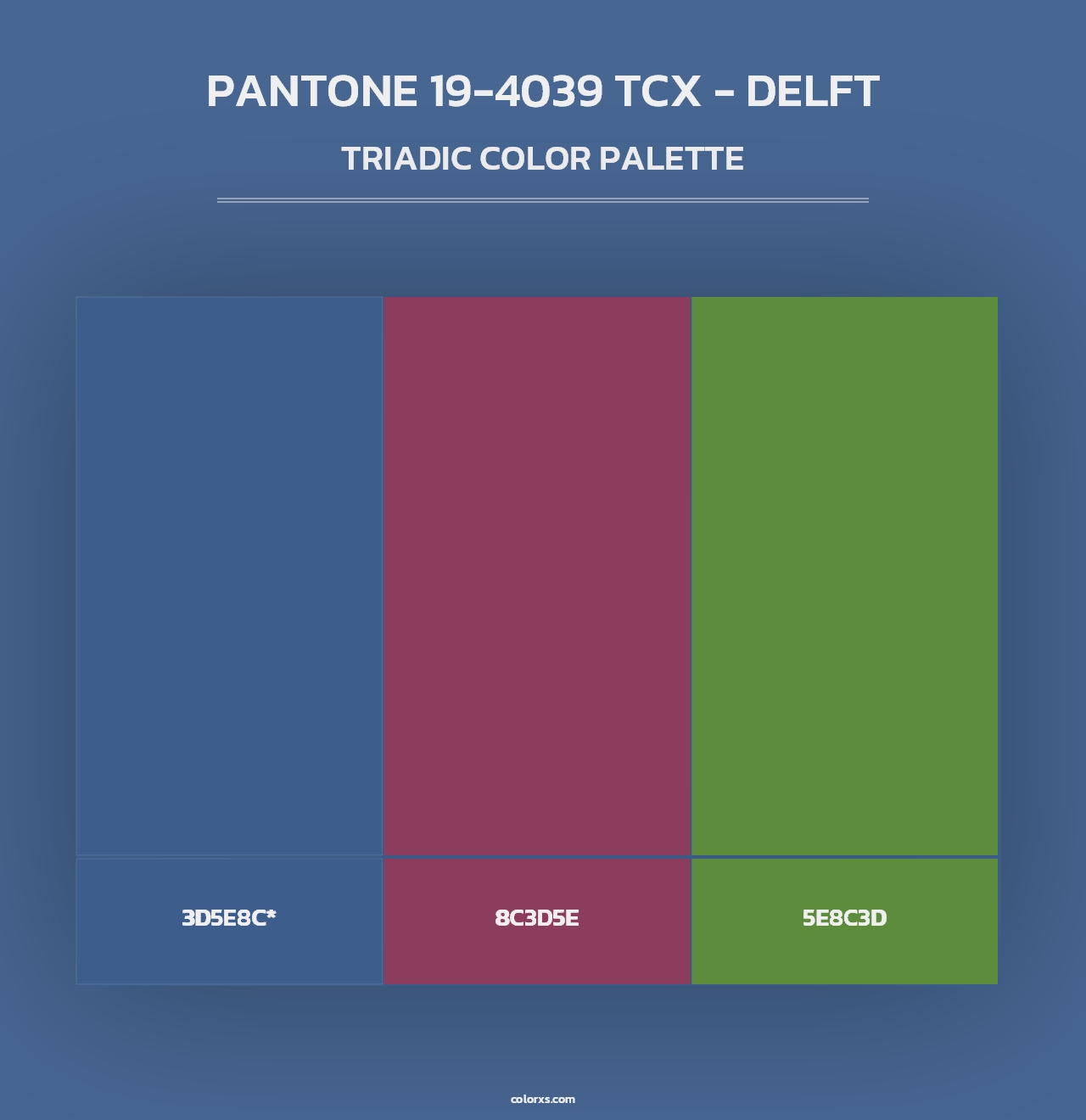 PANTONE 19-4039 TCX - Delft - Triadic Color Palette