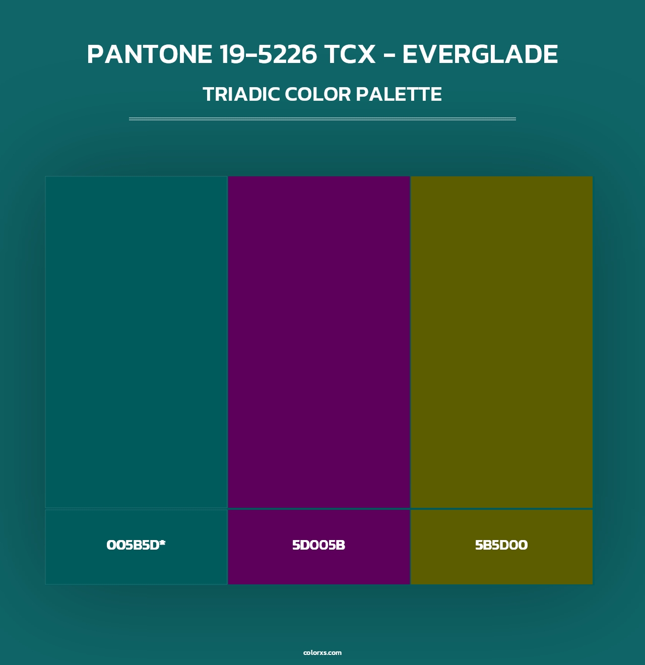 PANTONE 19-5226 TCX - Everglade - Triadic Color Palette