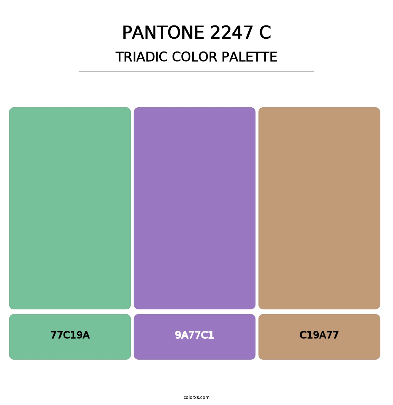 PANTONE 2247 C - Triadic Color Palette