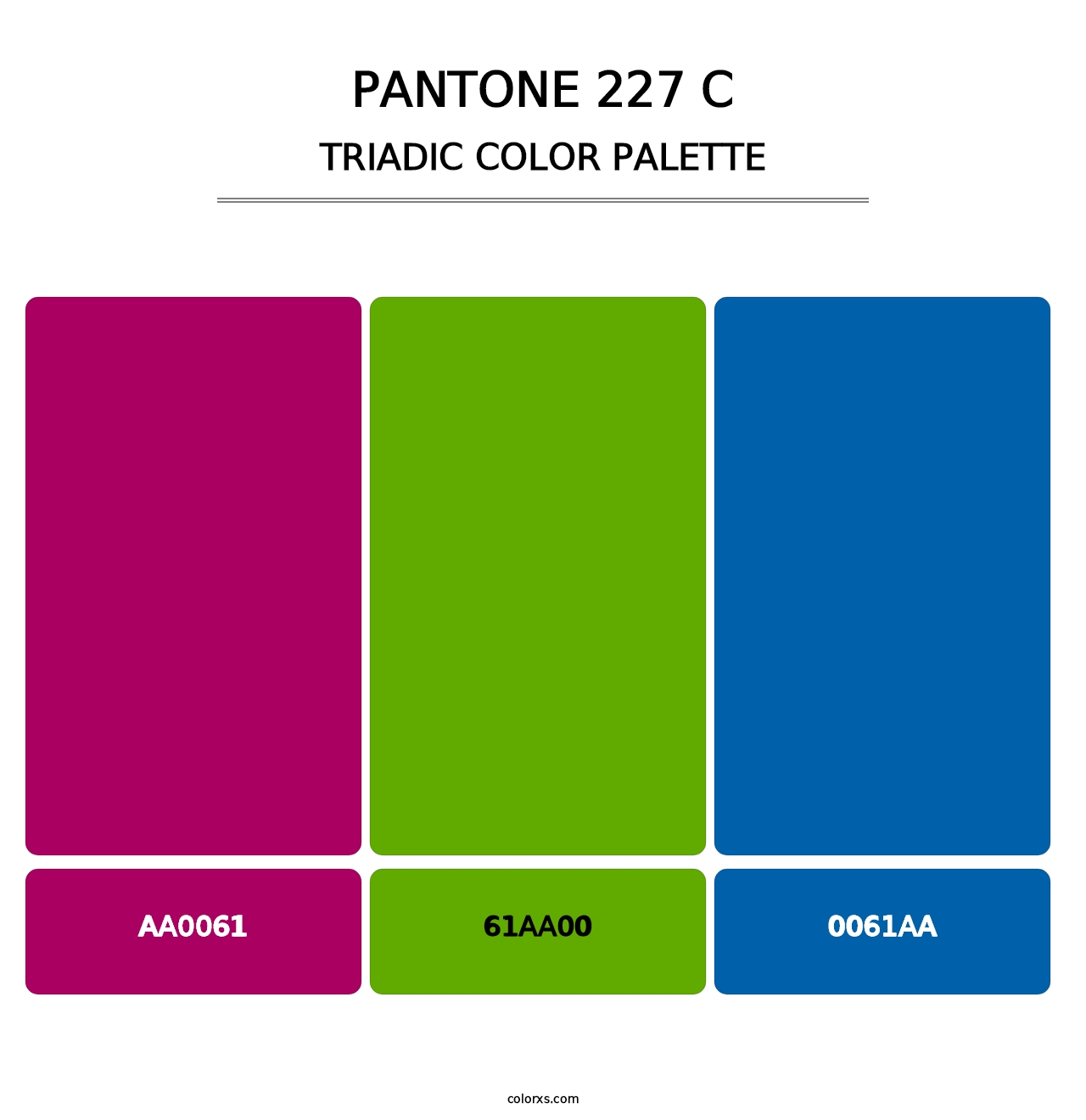 PANTONE 227 C - Triadic Color Palette