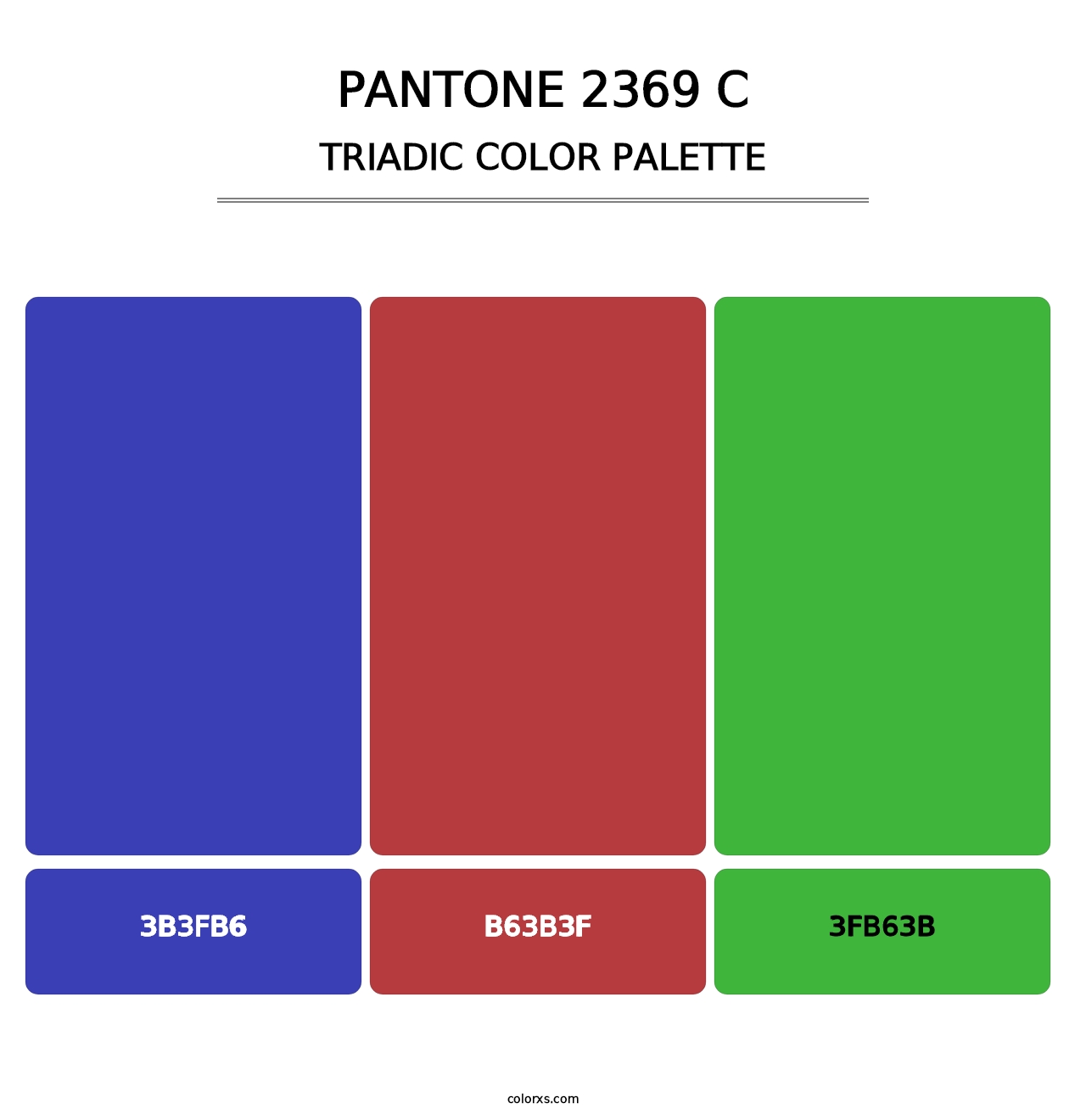 PANTONE 2369 C - Triadic Color Palette